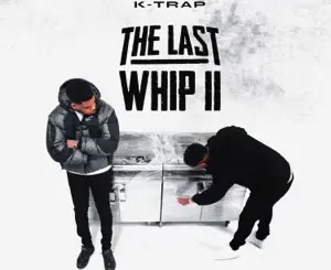 The-Last-Whip-II-K-Trap