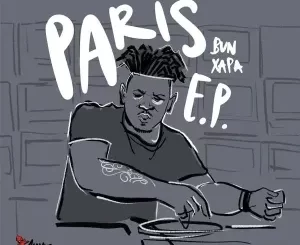 Bun-Xapa-–-Paris-mp3-download-zamusic