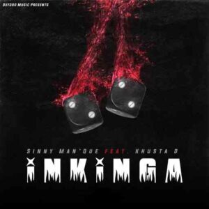 DOWNLOAD-Sinny-ManQue-–-Inkinga-ft-Khusta-D-–