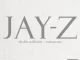 The Hits Collection, Vol. 1 (Deluxe Edition) JAY-Z