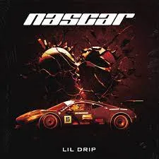 Lil Drip - Nascar