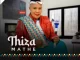 Thiza Mathe - Impilo Ingashintsha