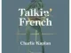 charlie kaplan - Talkin' French