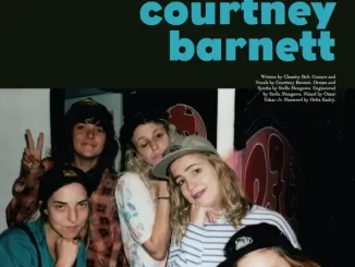 Courtney Barnett - Different Now (feat. Chastity Belt)