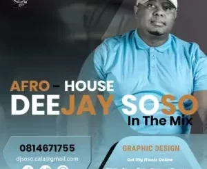 Deejay Soso – In The Mix (Afro House)