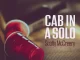 Scotty McCreery - Cab In A Solo