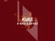 B-bass & Idd Aziz – KURE