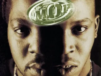 M.O.P. – First Family 4 Life