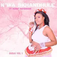 N’wa skhandhule - Dubai