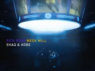 Rick Ross & Meek Mill - SHAQ & KOBE