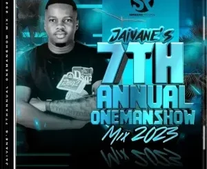 Dj Jaivane - Jaivane’s 7th Annual OneManShow Promo Mix