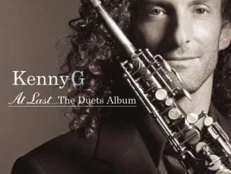 Kenny G – At Last...The Duets Album