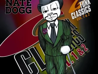 Nate Dogg – G Funk Classics, Vol. 1 & 2