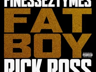 Finesse2Tymes - Fat Boy (feat. Rick Ross)