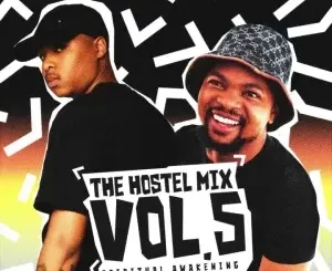 MellowBone & Josiah De Disciple - The Hostel Mix Vol. 5 (Spiritual Awakening Version)