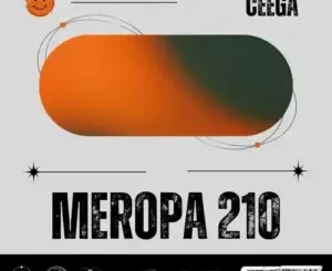 Ceega – Meropa 210 (Where Beat Meets Emotions)