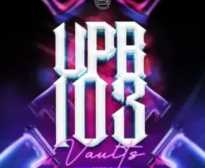 Soul Varti – UPR Vaults Vol. 103