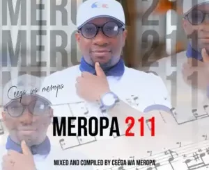 Ceega – Meropa 211 (Music Whispers Secrets To The Heart)