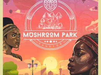 Balcony Mix Africa & Major League DJz – Mushroom Park