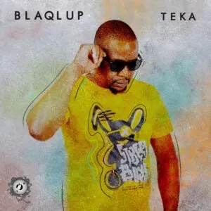 Ep: Blaqlup - Teka