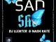 Dj Llenter SA – Sad (Radio Edit) Ft. Nash Kate