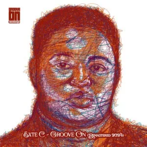 Album: Exte C - Groove On (Remastered 2024)