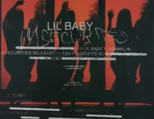 Insecurities - Single Lil Baby