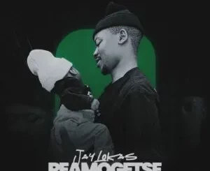 Ep: JayLokas - REAMOGETSE