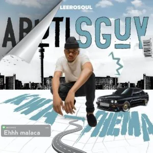 Ep: LeeroSoul - Abuti Sguy