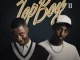 Album: Nandipha808 & Kaytee NA - TopBoy II