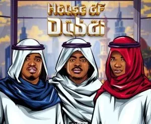 ShennyDaDeejay – House Of Dubai 6.0 ft. Candy Flow RSA & DJ Stopper