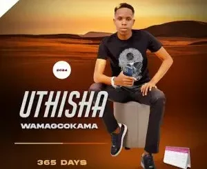 Thisha Wamagcokama – Soft life